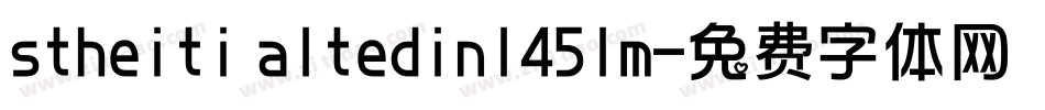 stheiti altedin1451m字体转换